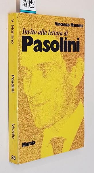 Invito alla lettura di PASOLINI - Vincenzo Mannino - copertina
