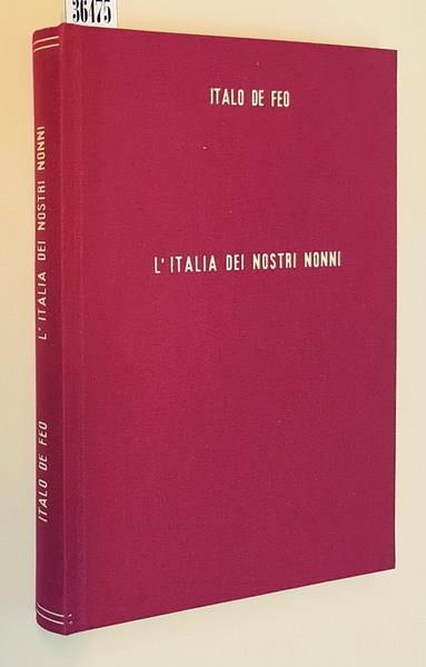 L' Italia Dei Nostri Nonni - Italo De Feo - copertina