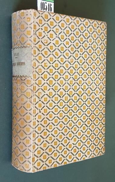 L' Italia Moderna (1750-1913) Quarta Edizione Continuata Fino Alla Conquista Della Libia - Pietro Orsi - copertina