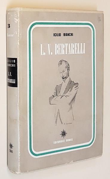 L. V. Bertarelli Il Fondatore Del Touring - Icilio Bianchi - copertina