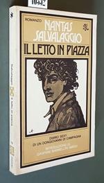 Il Letto In Piazza Diario Sexy Di Un Dongiovanni Di Campagna