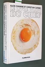 Le Livre Blanc Du Chef Di: Alice Chavane