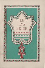 Le Lys Brise'
