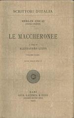 Le Maccheronee A Cura Di Alessandro Luzio (Volumi I E Ii)