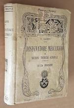 Manuale Del Disegnatore Meccanico E Nozioni Tecniche Generali