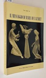 Il Messaggio Di Maria Di Nazaret