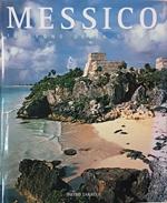 Messico Il Segno Della Storia
