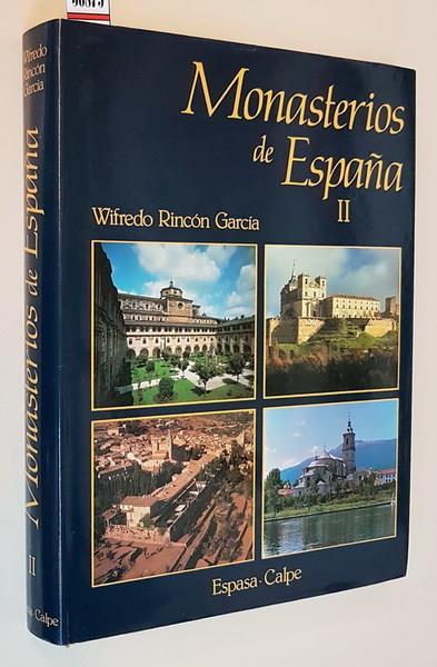 Monasterios De Espana (Vol. Ii) Di: Wilfredo Rincon Garcia - copertina