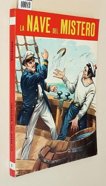 La Nave Del Mistero Romanzo Per Ragazzi - Robert Louis Stevenson - copertina