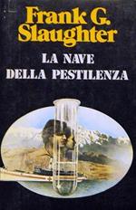 La Nave Della Pestilenza