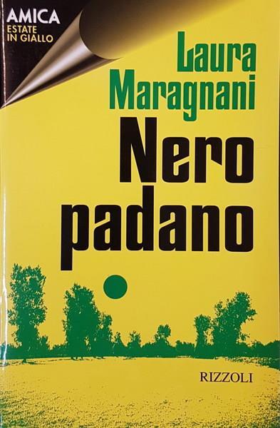 Nero padano - Laura Maragnani - copertina