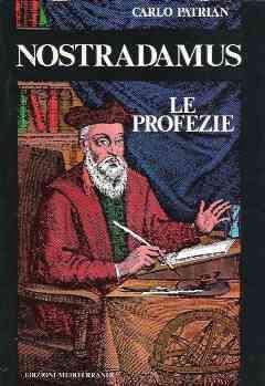 Nostradamus Le Profezie - Carlo Patrian - copertina