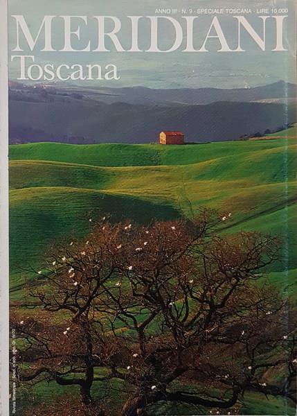 Numero speciale sulla TOSCANA della rivista MERIDIANI (anno III N. 9 maggio 1990) - copertina