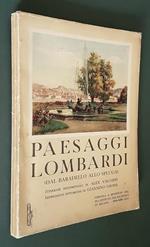 Paesaggi Lombardi (Dal Baradello Allo Spluga) Di: Itinerari Sentimentali Di Alex Visconti