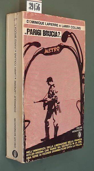 Parigi brucia? - Dominique Lapierre - copertina