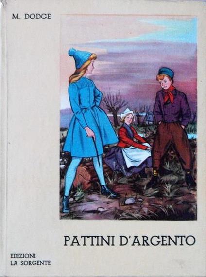 Pattini d'argento - Mary Mapes Dodge - copertina