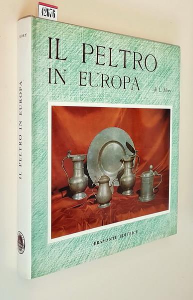 Il Peltro In Europa - Ludwig Mory - copertina