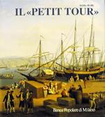 Il Petit Tour Itinerari Minori Del Viaggio In Italia