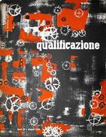 Qualificazioine Rivista Mensile N. 6 (Anno Iv) Giugno1960 Di: Corrado Castellucci