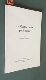 Le Quattro Parole Per I Giovani