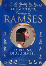 Il Romanzo Di Ramses La Regina Di Abu Simbel
