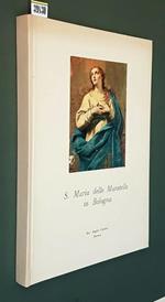S. Maria Delle Muratelle In Bologna Di: Csac. Angelo Carboni