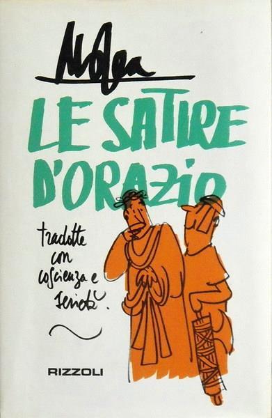 Le Satire Tradotte Da Mosca Con Coscienza E Serietà - Orazio - copertina