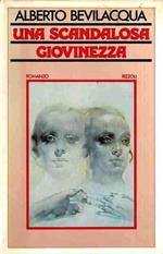 Una Scandalosa Giovinezza