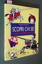 Scopri Chi Sei Enigmi Della Psiche
