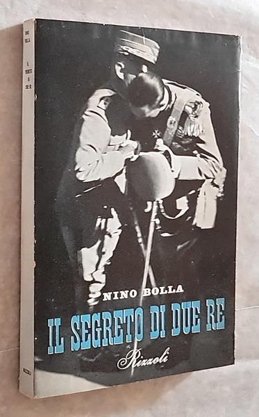Il Segreto Di Due Re - Nino Bolla - copertina