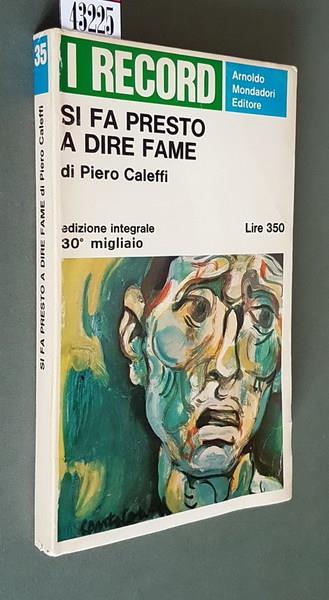 Si fa presto a dire fame - Piero Caleffi - copertina