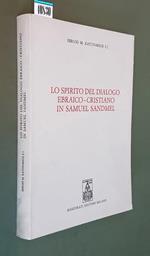Lo Spirito Del Dialogo Ebraico-Cristiano In Samuel Sandmel Di: Sergio M. Katunarich S.J.