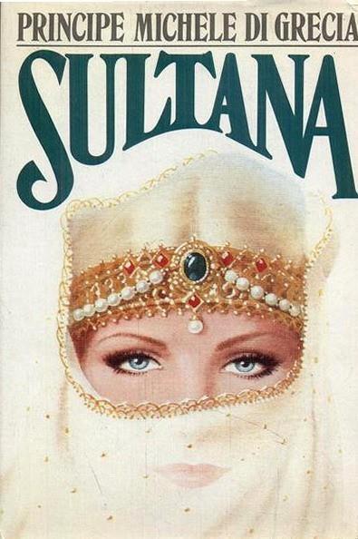 Sultana - Michele di Grecia - copertina