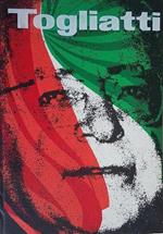 Togliatti Cinquant'Anni Nella Storia D'Italia E Del Mondo Di: Testi Di Franco Prattico