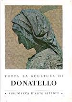 Tutta la scultura di DONATELLO