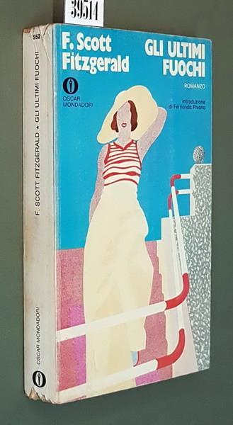 Gli ultimi fuochi - Francis Scott Fitzgerald - copertina