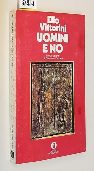 Uomini E No Introduzione Di Giansiro Ferrata - Elio Vittorini - copertina