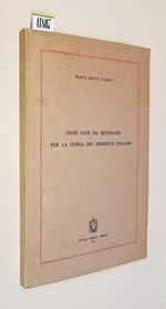 Venti Date Da Ricordare Per La Storia Del Medioevo Italiano Di: Franca Sinatti D'Amico