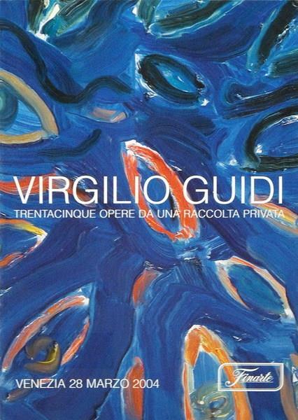 Virgilio Guidi Trentacinque Opere Da Una Raccolta Privata - copertina