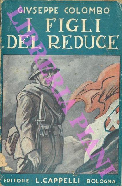 I figli del reduce - racconto per ragazzi - Giuseppe Colombo - copertina