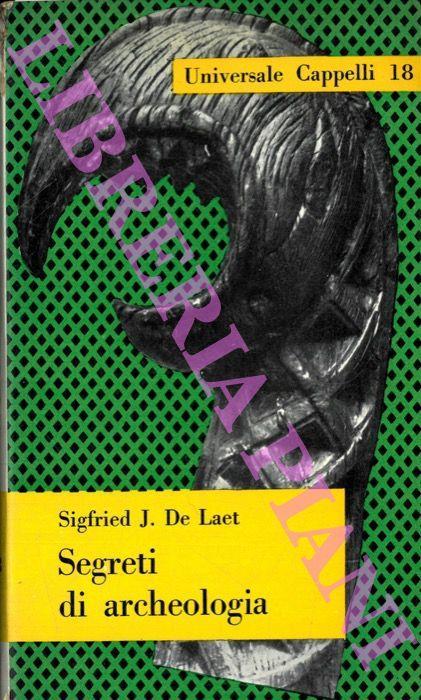 Segreti di archeologia - Sigfried J. De Laet - copertina