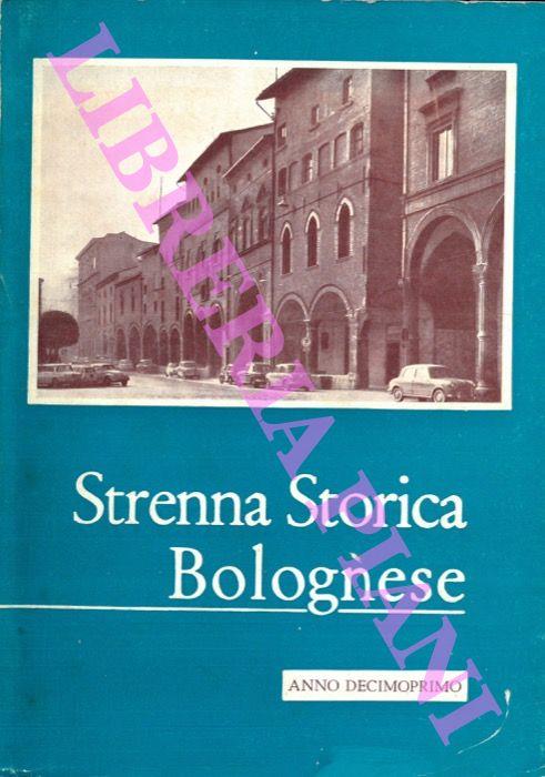 Strenna storica bolognese. Anno decimoprimo