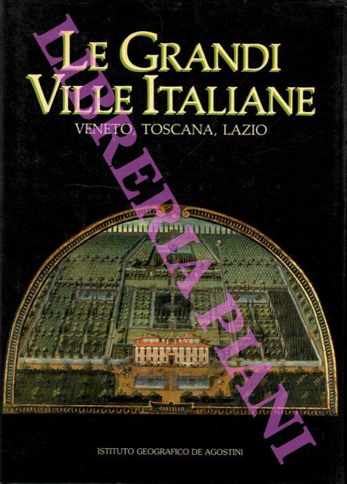 Le grandi ville italiane. Veneto, Toscana, Lazio