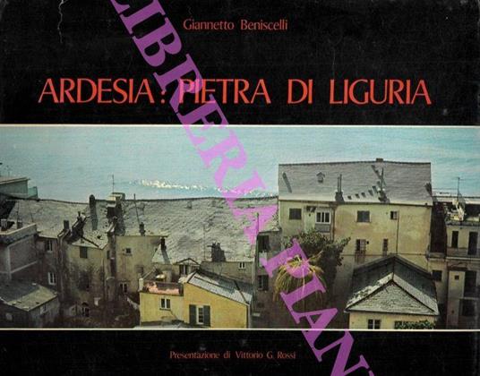 Ardesia: pietra di Liguria - Giannetto Beniscelli - copertina