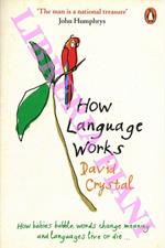 How Language Works