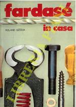 Fardasè in casa
