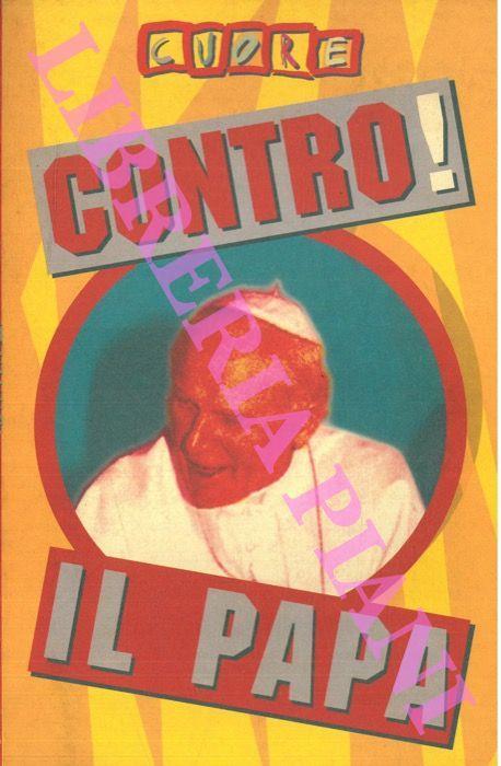 Contro! Il papa - Michele Serra - copertina