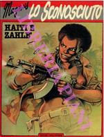 Lo sconosciuto. Haiti e Zahlè