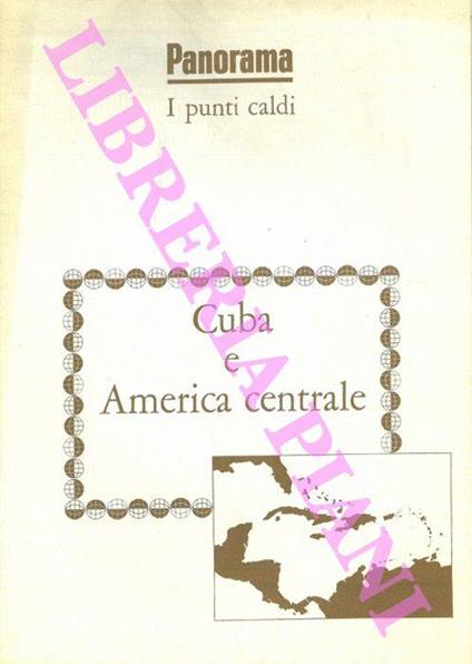 Cuba e America centrale - Giampaolo Calchi Novati - copertina