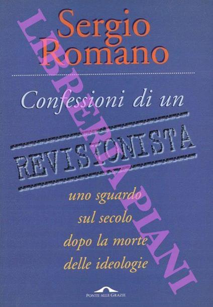Confessioni di un revisionista - Sergio Romano - copertina